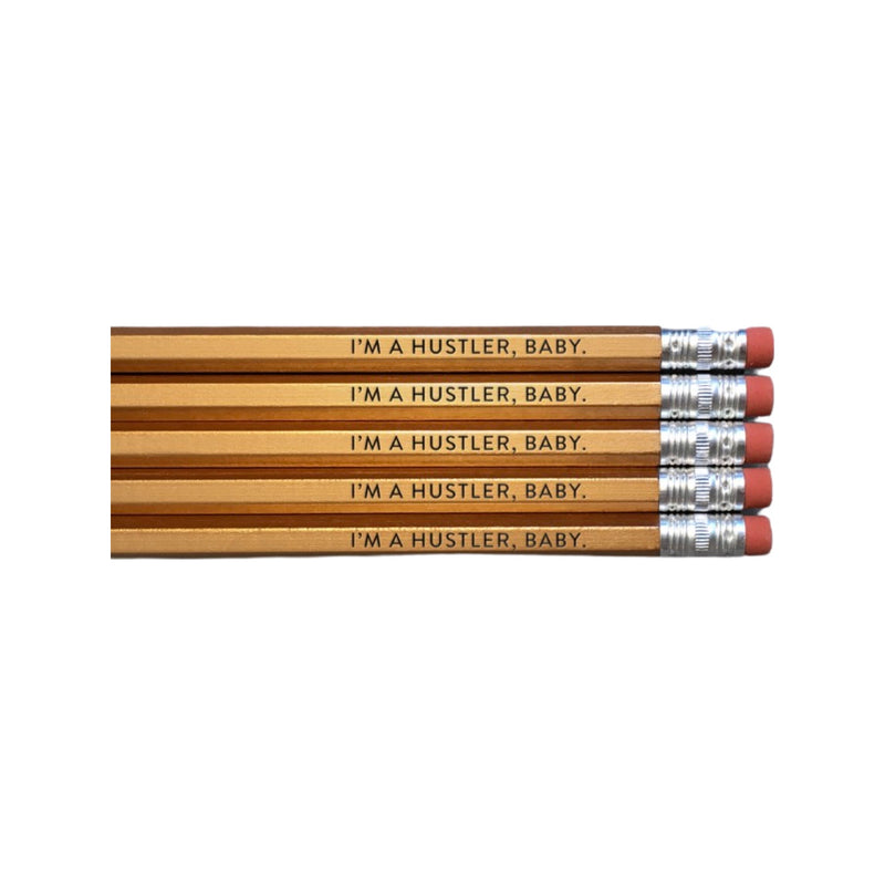 I'm a Hustler, Baby - Pencil Pack of 5